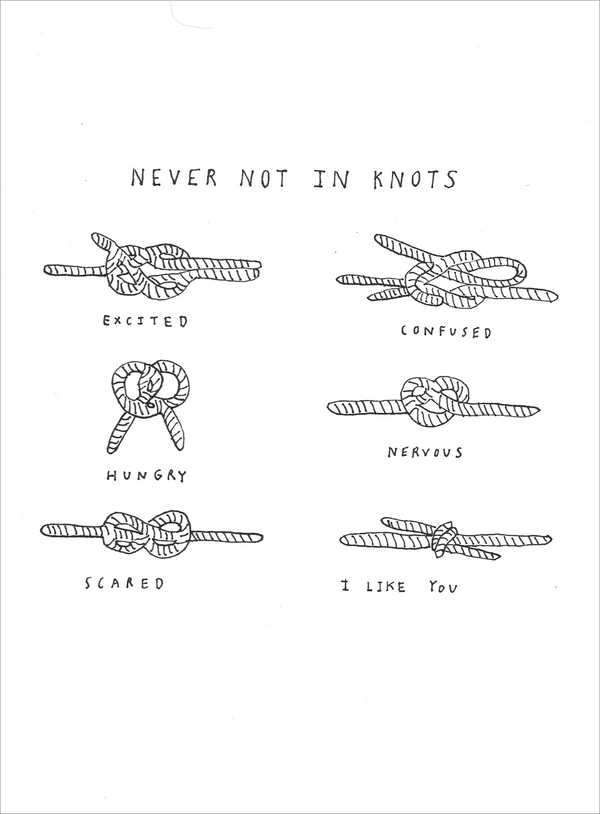 NEVER NOT IN KNOTS